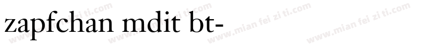 zapfchan mdit bt字体转换